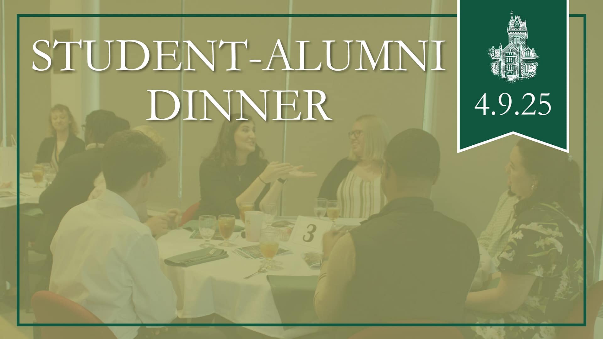 Student-Alumni Dinner on April 9, 2025