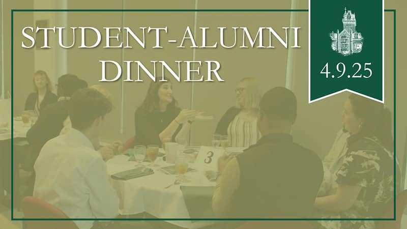 Student-Alumni Dinner on April 9, 2025